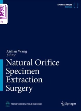 海外直订医药图书Natural Orifice Specimen Extraction Surgery 自然孔口标本提取手术