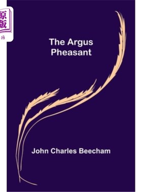 海外直订The Argus Pheasant 阿尔戈斯野鸡
