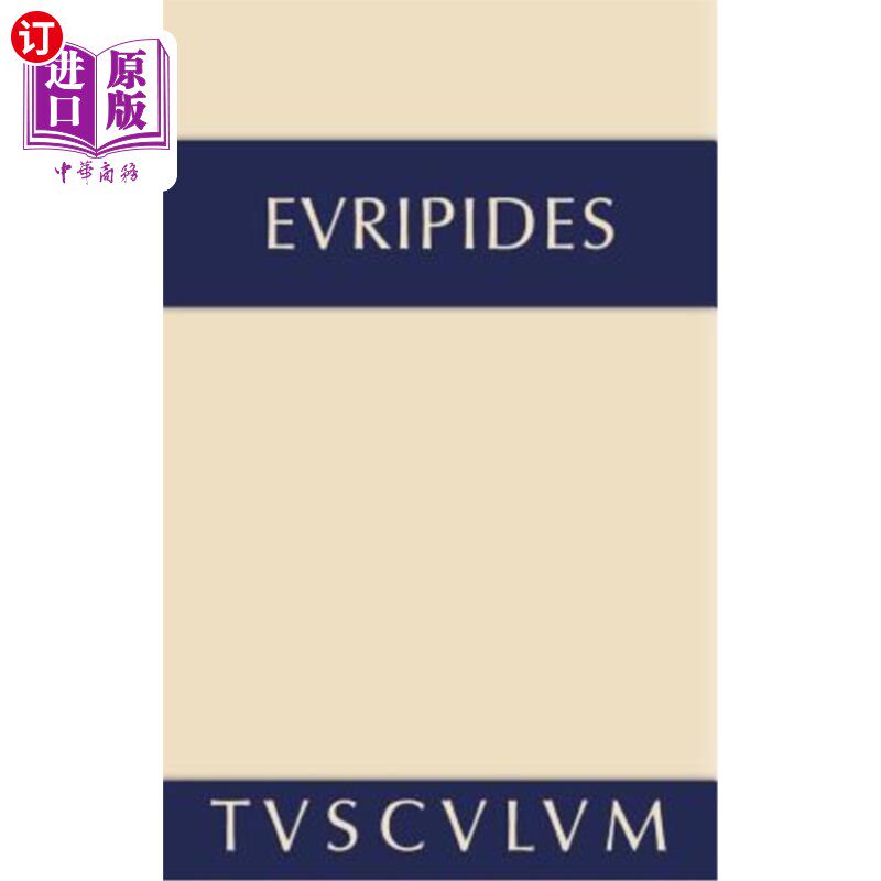 海外直订德语 Alkestis. Medeia. Hippolytos: Griechisch - Deutsch 阿尔克斯蒂斯。美狄亚希波吕托斯：Griechisch - 德语
