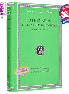 预售 阿特纳奥斯 智者之宴 卷7 洛布古典丛书 原文希英对照版 The Learned Banqueters 英文原版 Douglas Olson【中商原版】