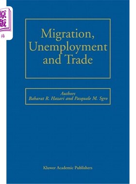 海外直订Migration, Unemployment and Trade 移民、失业和贸易