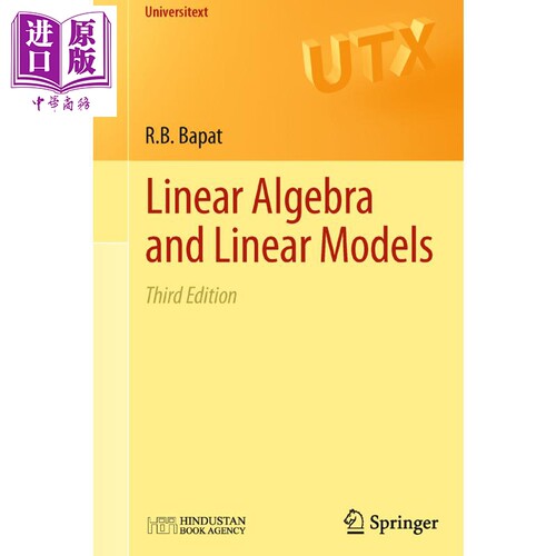 现货 线性代数和线性模型 第3版 英文原版 Linear Algebra and Linear Models Ravindra B Bapat【中商原版】