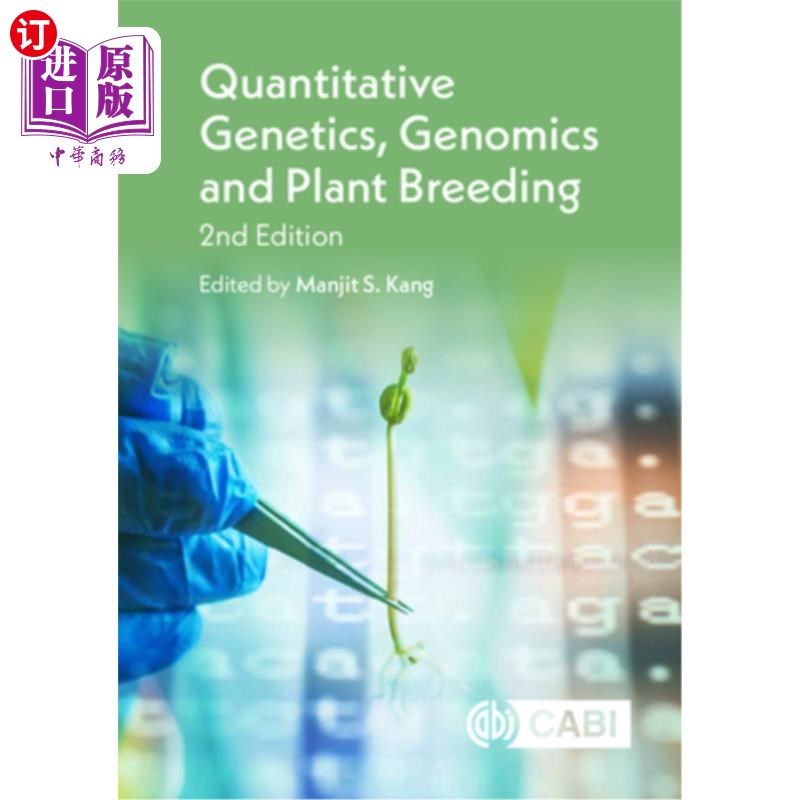 海外直订Quantitative Genetics, Genomics and Plant Breeding 数量遗传学,基因组学和植物育种