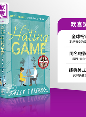 欢喜冤家 同名电影原著 英文原版 The Hating Game Sally Thorne 露西 海尔 奥斯汀 斯托维尔主演【中商原版】