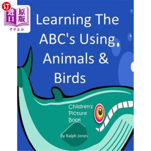 Alphabet 学习字母表 Birds Animals ABC Using 用动物和鸟类学习ABC 海外直订Learning Learning The