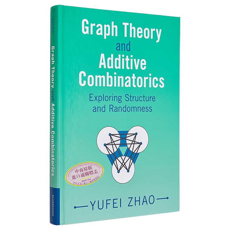 预售 图论与加性组合学 华裔数学家赵宇飞 Graph Theory and Additive Combinatorics 英文原版 Yufei Zhao【中商原版】
