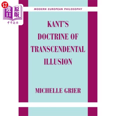 海外直订Kant's Doctrine of Transcendental Illusion 康德的先验幻觉学说