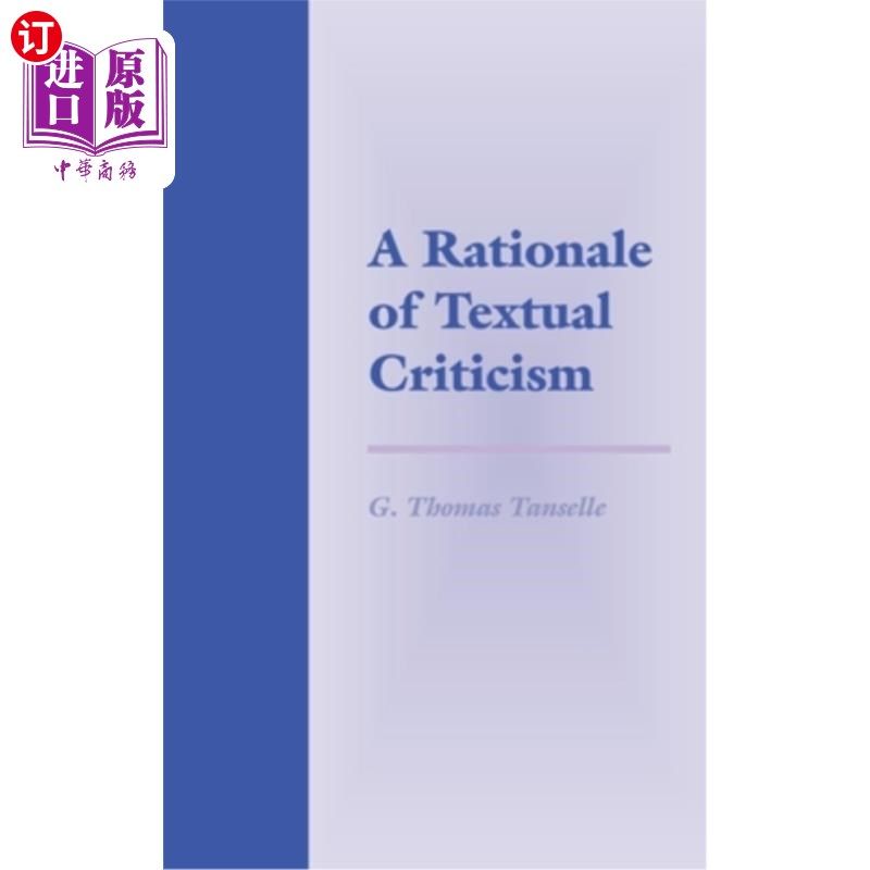 海外直订A Rationale of Textual Criticism 考据学的理论基础