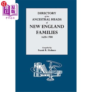 1700 1700年 Ancestral England Families New the Heads 新英格兰家族先祖名录 海外直订Directory 1620