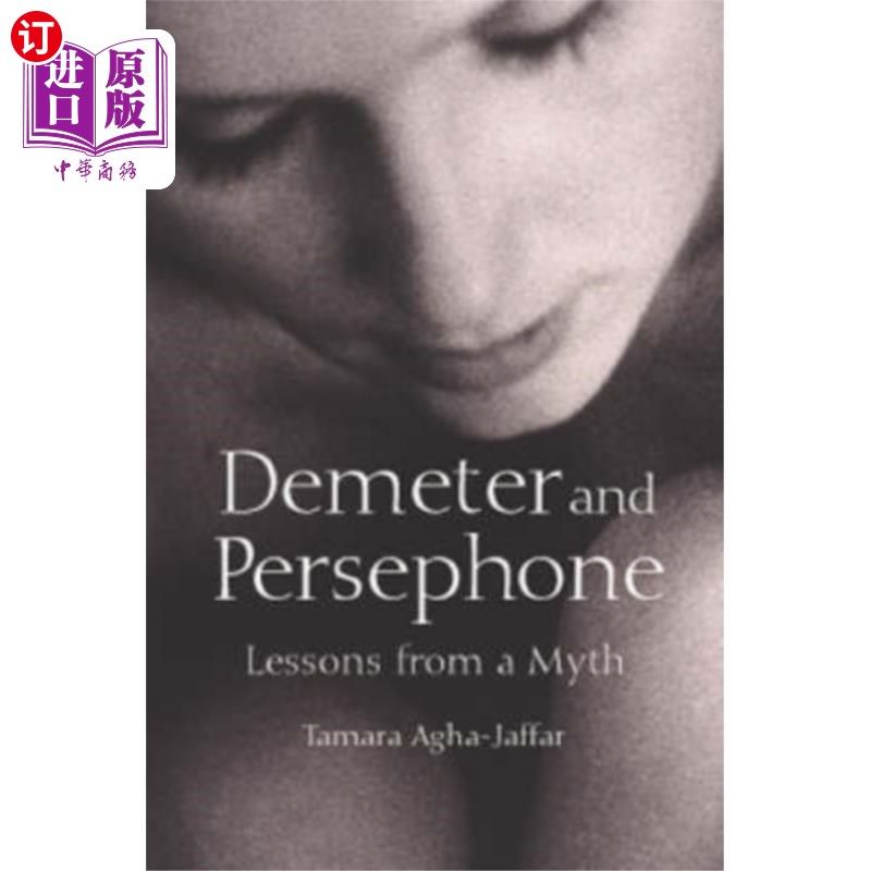 海外直订Demeter and Persephone 得墨忒耳和珀尔塞福涅