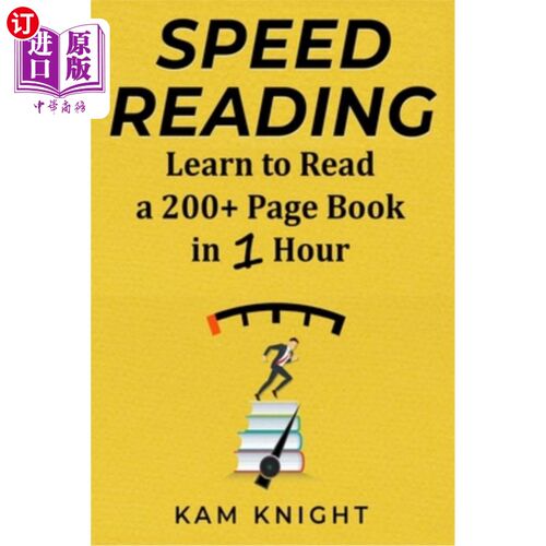 海外直订Speed Reading: Learn to Read a 200+ Page Book in 1 Hour 快速阅读:学会在1小时内读完200页以上的书