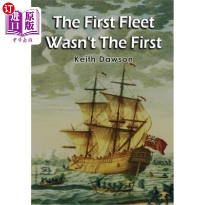 海外直订Botany Bay Whalers Pre -First Fleet 植物学湾捕鲸船前第一舰队
