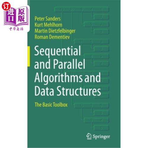 海外直订Sequential and Parallel Algorithms and Data Structures: The Basic Toolbox 顺序和并行算法及数据结构：基本工