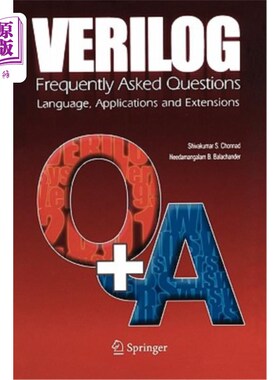 海外直订Verilog: Frequently Asked Questions: Language, Applications and Extensions Verilog：常见问题：语言、应用程序和
