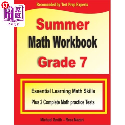 海外直订Summer Math Workbook Grade 7: Essential Learning Math Skills Plus Two Complete M 7年级暑期数学练习册：学习