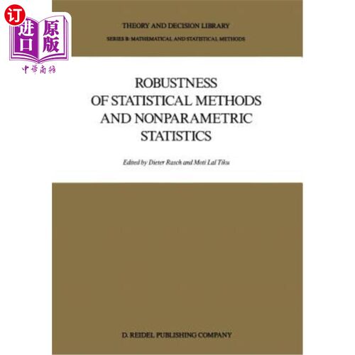 海外直订Robustness of Statistical Methods and Nonparametric Statistics 统计方法和非参数统计的稳健性