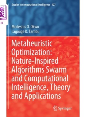 海外直订Metaheuristic Optimization: Nature-Inspired Algo... 元启发式优化:自然启发的算法群与计算智能，理论与应用