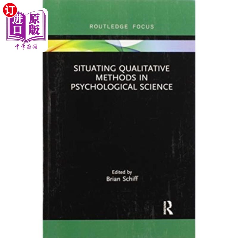 海外直订Situating Qualitative Methods in Psychological S... 定性方法在心理科学中的定位