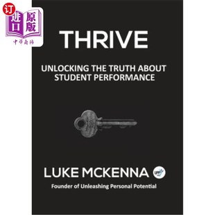海外直订Thrive: Unlocking the Truth about Student Performance 茁壮成长:揭开学生表现的真相