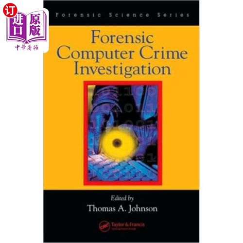 海外直订Forensic Computer Crime Investigation