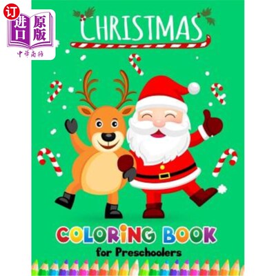 海外直订Christmas Coloring books for Preschoolers: Merry Christmas Coloring Book for Chi 圣诞彩绘书为学龄前儿童:圣