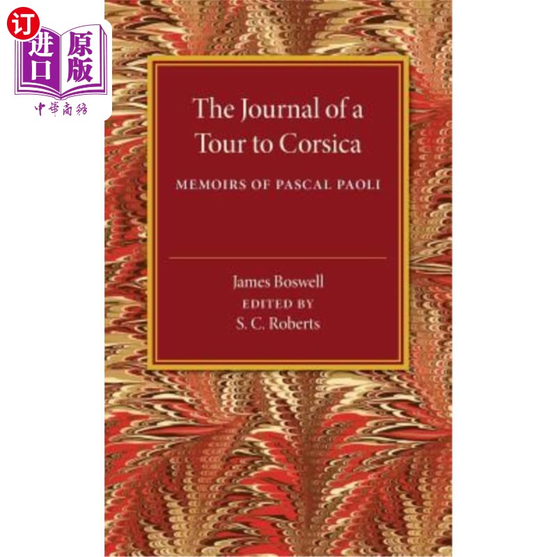 海外直订The Journal of a Tour to Corsica 科西嘉之旅日志:帕斯卡·保利回忆录