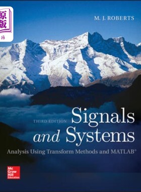 海外直订Signals and Systems: Analysis Using Transform Methods & MATLAB 信号与系统：变换法分析&MATLAB