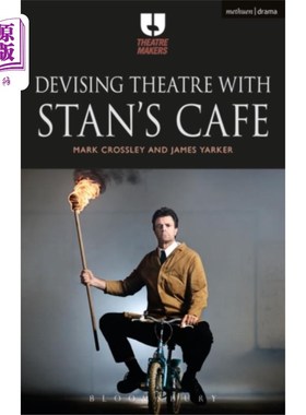 海外直订Devising Theatre with Stan's Cafe 与斯坦咖啡馆一起设计剧院