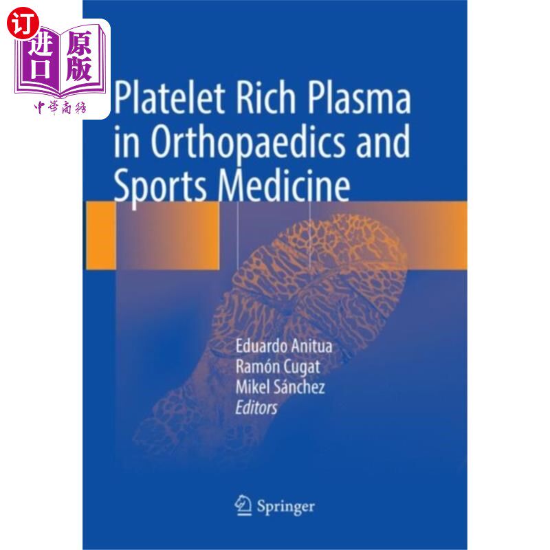 海外直订医药图书Platelet Rich Plasma in Orthopaedics and Sports ... 富血小板血浆在骨科和运动医学中的应用