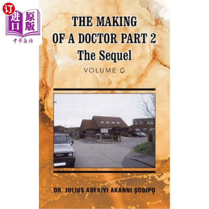 海外直订医药图书The Making of a Doctor Part 2: The Sequel 《医生的制作2:续集