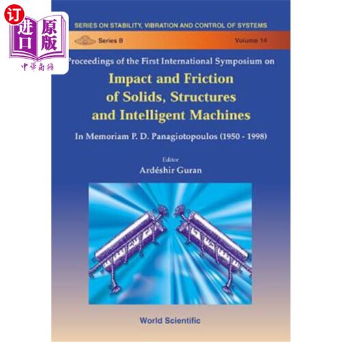 海外直订Impact & Friction of Solids, Structures & Machines: Theory & Applications in Eng 固体、结构与机械的冲击与摩
