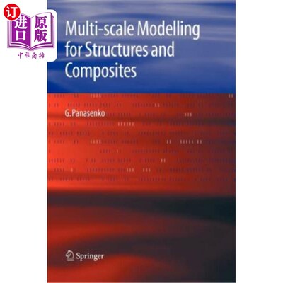 海外直订Multi-Scale Modelling for Structures and Composites 结构和复合材料的多尺度建模
