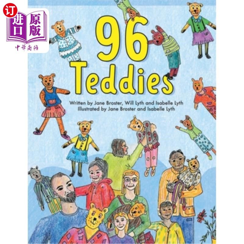 海外直订96 teddies: based on a true story 泰迪熊:基于一个真实的