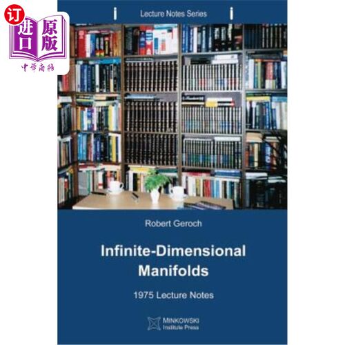 海外直订Infinite-Dimensional Manifolds: 1975 Lecture Notes 无限维流形：1975年讲义