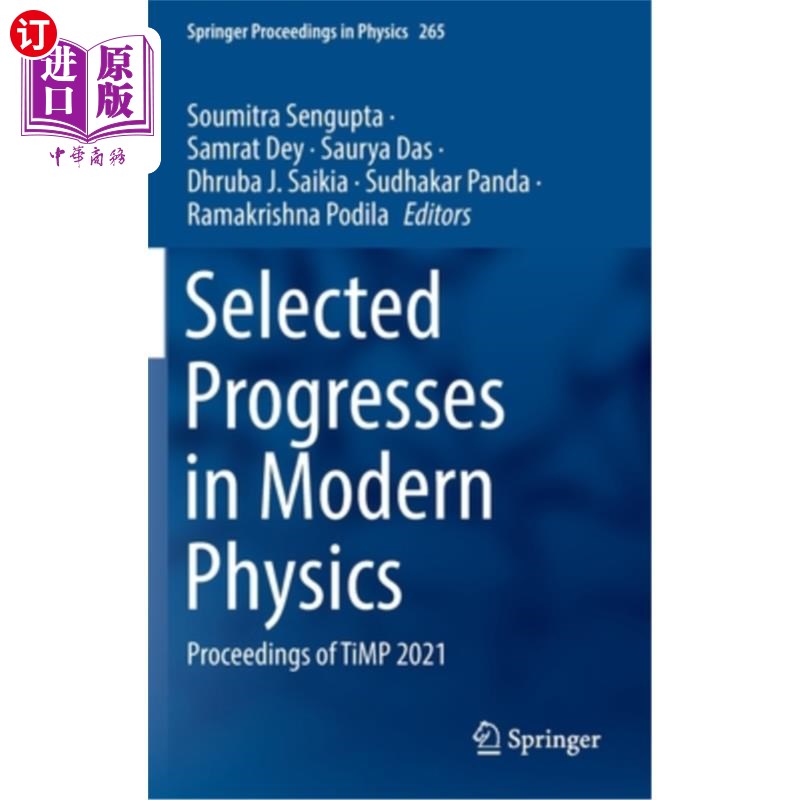 海外直订Selected Progresses in Modern Physics: Proceedings of Timp 2021 现代物理学进展精选:2021年Timp论文集