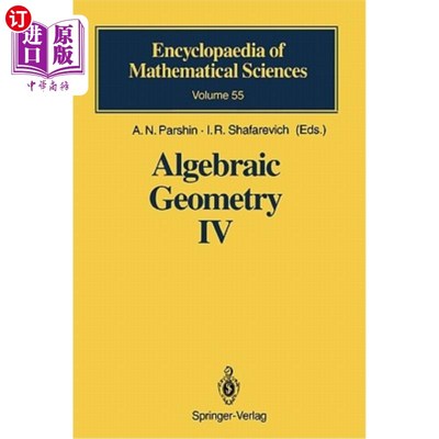 海外直订Algebraic Geometry IV: Linear Algebraic Groups Invariant Theory 代数几何IV：线性代数群不变理论
