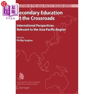 海外直订Secondary Education at the Crossroads: International Perspectives Relevant to th 处于十字路口的中学教育:亚