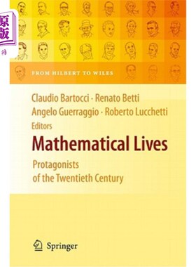 海外直订Mathematical Lives: Protagonists of the Twentieth Century from Hilbert to Wiles