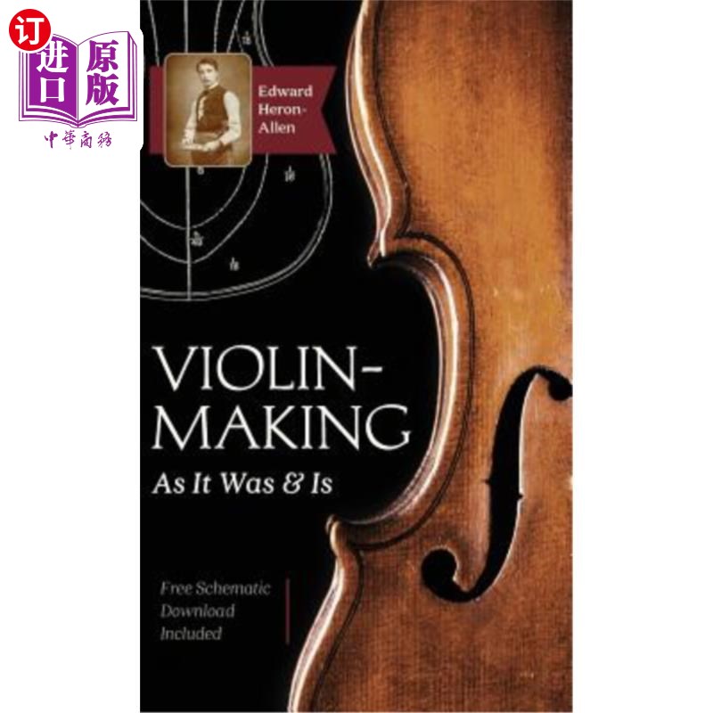 海外直订violin-making: as it was and is: being a historical