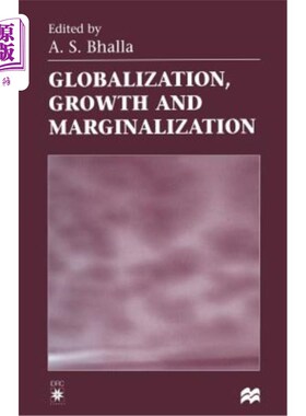 海外直订Globalization, Growth and Marginalization 全球化、增长和边缘化