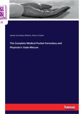 海外直订医药图书The Complete Medical Pocket-Formulary and Physician's Vade-Mecum 完整的医疗袖珍处方和医生的阴道