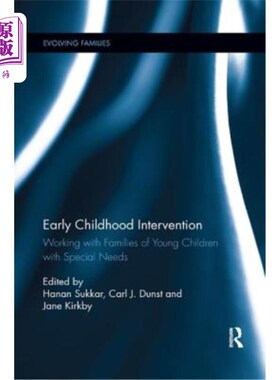 海外直订Early Childhood Intervention: Working with Families of Young Children with Speci 幼儿干预:与有特殊需要的幼