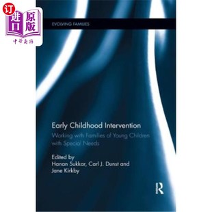 海外直订Early Childhood Intervention: Working with Families of Young Children with Speci 幼儿干预:与有特殊需要的幼