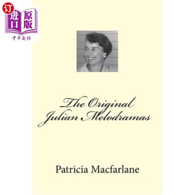 海外直订The Original Julian Melodramas 原朱利安情节剧