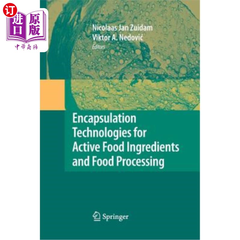 海外直订Encapsulation Technologies for Active Food Ingredients and Food Processing 食品活性成分封装技术与食品加工