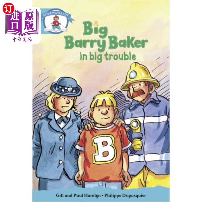 海外直订Literacy Edition Storyworlds Stage 9, Our World, Big Barry Baker in Big Trouble 识字版故事世界第9阶段，我们