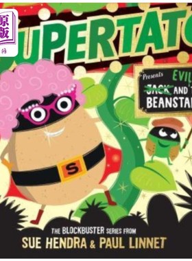 海外直订Supertato: Presents Jack and the Beanstalk 超级土豆:介绍杰克和豆茎