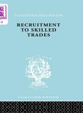 海外直订Recruitment to Skilled Trades 招聘技术工种