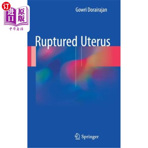 海外直订医药图书Ruptured Uterus 子宫破裂