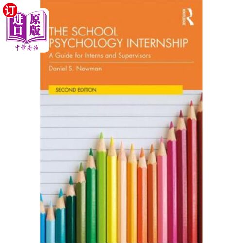 海外直订医药图书The School Psychology Internship: A Guide for Interns and Supervisors 学校心理学实习：实习生和主管